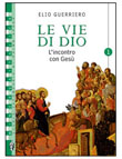 Le vie di Dio