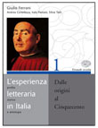 L'ESPERIENZA LETTERARIA IN ITALIA