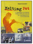 MELTING POT