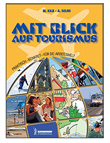 MIT BLICK AUF TOURISMUS