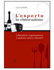 L'ESPERTO IN RISTORAZIONE