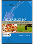 BIOENERGETICA E EQUILIBRIO ALIMENTARE