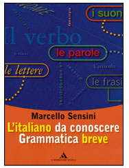L'ITALIANO DA CONOSCERE GRAMMATICA BREVE