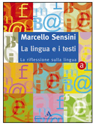 LA LINGUA E I TESTI