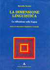 LA DIMENSIONE LINGUISTICA