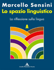 LO SPAZIO LINGUISTICO