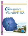 COMUNICARE L'IMPRESA TURISTICA