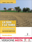 LA CASA E LA TERRA