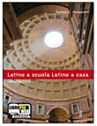 LATINO A SCUOLA, LATINO A CASA