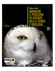 IMMAGINI E PERCORSI DI SCIENZE DELLA TERRA E BIOLOGIA