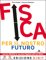 FISICA PER IL NOSTRO FUTURO