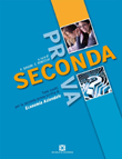 LA SECONDA PROVA SCRITTA: ECONOMIA AZIENDALE