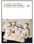 LE TRACCE DELLA STORIA