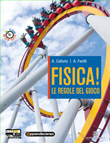 FISICA!LE REGOLE DEL GIOCO