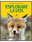 ESPLORARE LA VITA