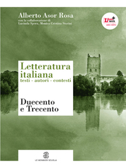 LETTERATURA ITALIANA - Testi Autori Contesti