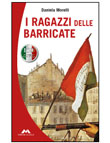 I RAGAZZI DELLE BARRICATE
