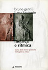 METRICA E RITMICA. STORIA DELLE FORME POETICHE NELLA GRECIA ANTICA