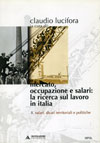 MERCATO, OCCUPAZIONE E SALARI: LA RICERCA SUL LAVORO IN ITALIA. VOL. II - SALARI, DIVARI TERRITORIALI E POLITICHE