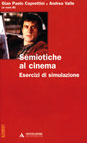 SEMIOTICHE AL CINEMA. ESERCIZI DI SIMULAZIONE