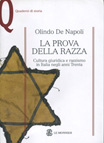 LA PROVA DELLA RAZZA. CULTURA GIURIDICA E RAZZISMO IN ITALIA NEGLI ANNI TRENTA
