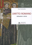 DIRITTO ROMANO. ISTITUZIONI E STORIA