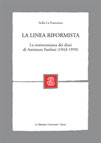 LA LINEA RIFORMISTA. LA TESTIMONIANZA DEI DIARI DI AMINTORE FANFANI (1943-1959)