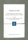 WORDS AT WAR. PAROLE DI GUERRA E CULTURE DI PACE NEL 
