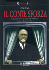 IL CONTE SFORZA. RITRATTO DI UN GRANDE DIPLOMATICO