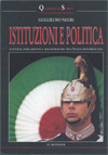 ISTITUZIONI E POLITICA. GOVERNI, PARLAMENTO E MAGISTRATURE NELL'ITALIA REPUBBLICANA