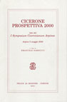 CICERONE. PROSPETTIVA 2000. ATTI DEL SYMPOSIUM CICERONIANUM ARPINAS