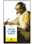 VERMEER E IL CODICE SEGRETO