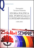 STORIA POLITICA DEL PORTOGALLO CONTEMPORANEO 1800-2000