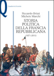 STORIA POLITICA DELLA FRANCIA REPUBBLICANA 1871-2011