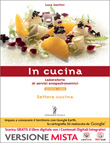 IN CUCINA - PULITO, PRECISO, PUNTUALE