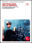 METODOLOGIA DELLA RICERCA
