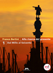 ALLA RICERCA DEL PRESENTE - Corso di storia