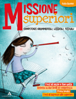 MISSIONE SUPERIORI