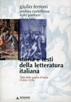 STORIA E TESTI DELLA LETTERATURA ITALIANA VOL. IV - L'ETA' DELLE GUERRE D'ITALIA (1494-1559)