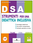 DSA. STRUMENTI PER UNA DIDATTICA INCLUSIVA