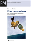 ETICA E NEUROSCIENZE