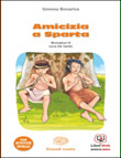 AMICIZIA A SPARTA