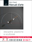MANUALI D'ARTE - DISCIPLINE PLASTICHE E SCULTOREE