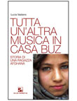 TUTTA UN'ALTRA MUSICA IN CASA BUZ