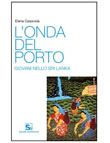 L'ONDA DEL PORTO
