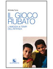 IL GIOCO RUBATO