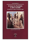 IL TRENO HA FISCHIATO e altre novelle