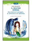 IL DELFINO SERENA