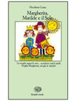 MARGHERITA, MATILDE E IL SOLE