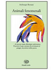 ANIMALI FENOMENALI